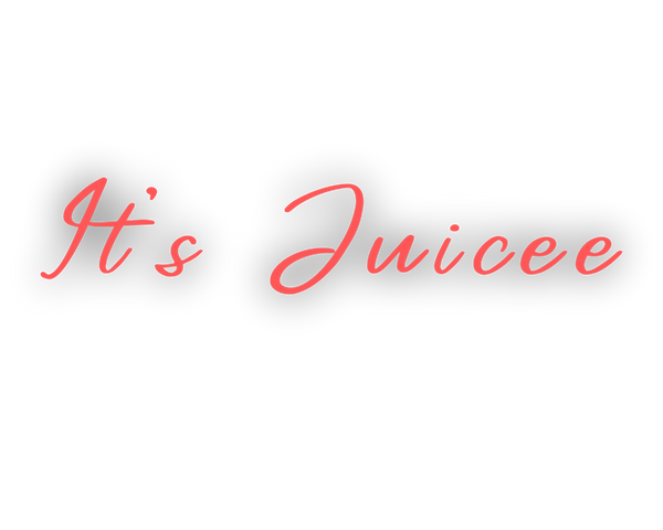 It’s Juicee